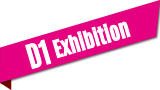 D1 Exhibition
